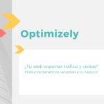 Optimizely - Beneficios tangibles a tu negocio - GrupoDigital360